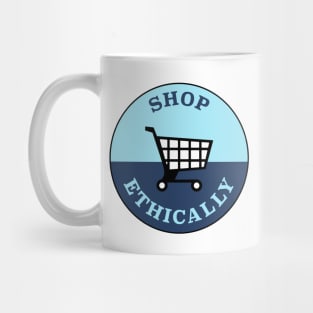 Shop Ethically Mug